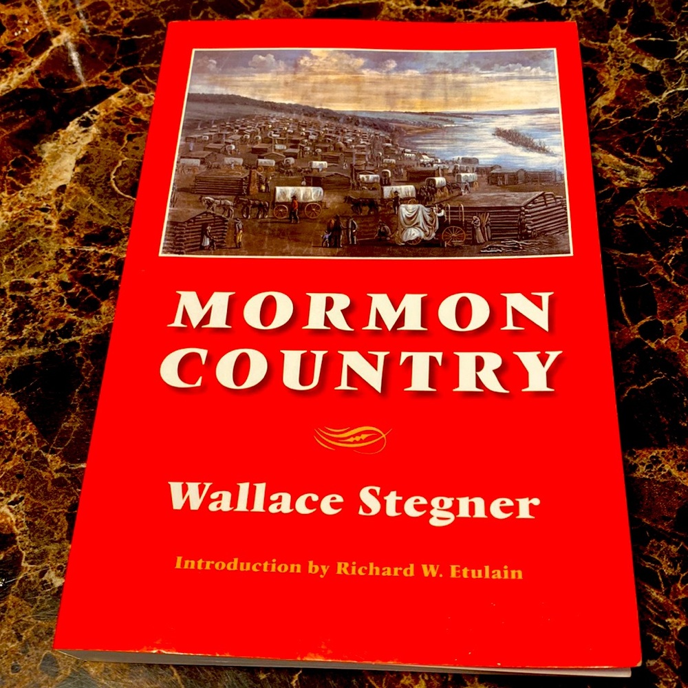 Mormon Country by Wallace Stegner
